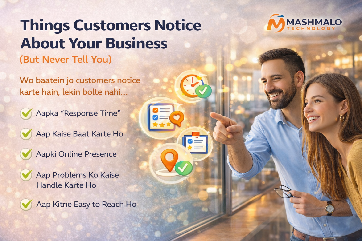 Things Customers Notice About Your Business (But Never Tell You)